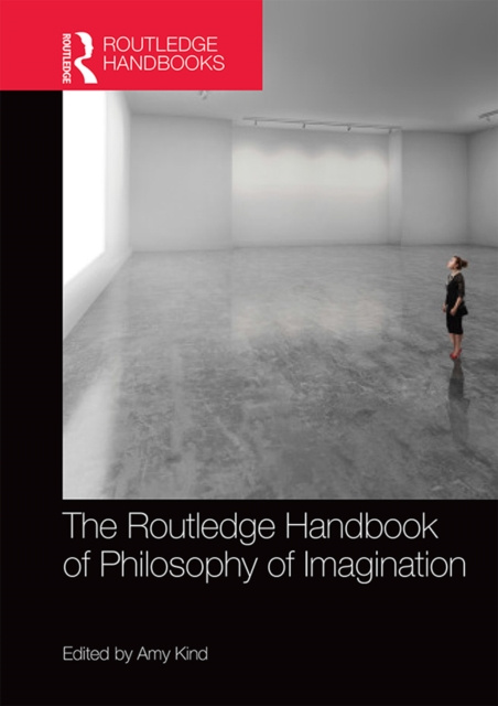 E-kniha Routledge Handbook of Philosophy of Imagination Amy Kind