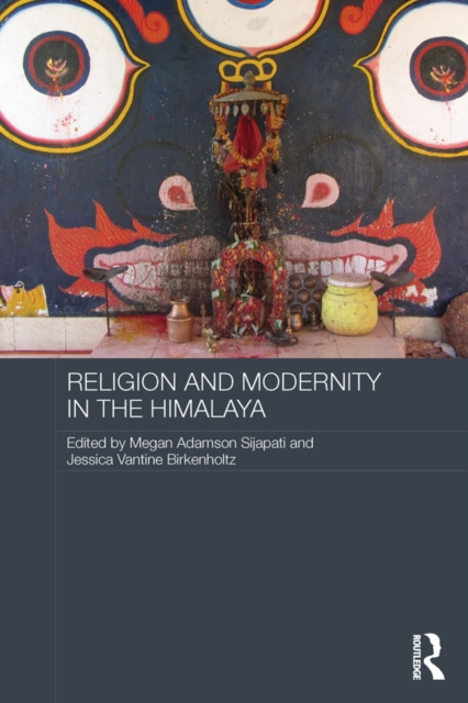 E-kniha Religion and Modernity in the Himalaya Megan Adamson Sijapati