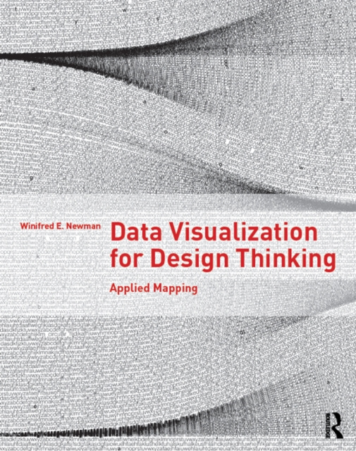 E-knjiga Data Visualization for Design Thinking Winifred E. Newman