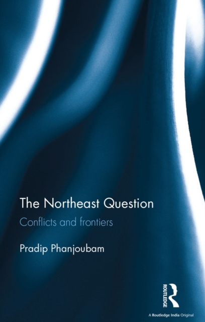 E-Book Northeast Question Pradip Phanjoubam