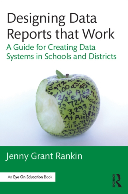 E-knjiga Designing Data Reports that Work Jenny Grant Rankin