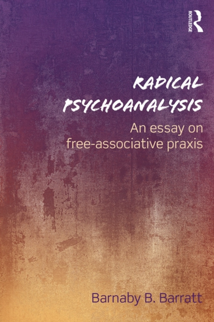 E-kniha Radical Psychoanalysis Barnaby B. Barratt