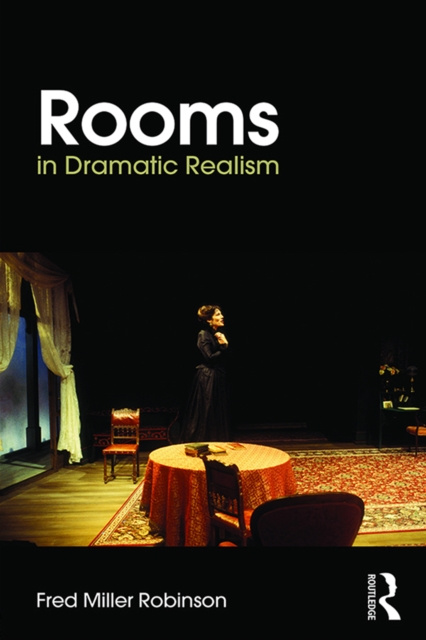 E-knjiga Rooms in Dramatic Realism Fred Miller Robinson