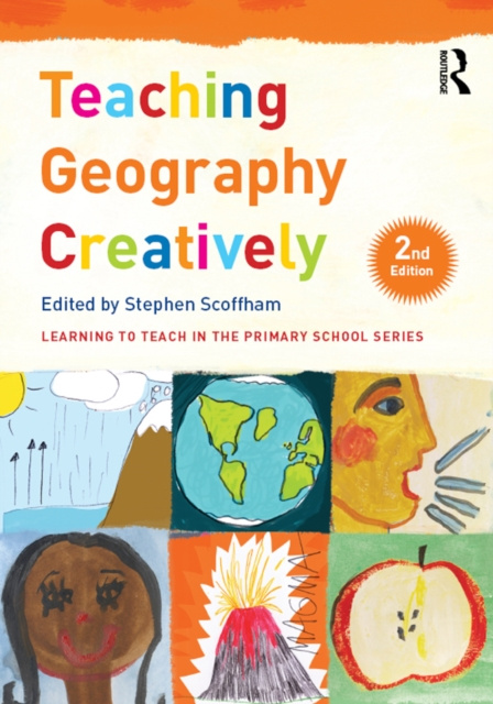 E-kniha Teaching Geography Creatively Stephen Scoffham