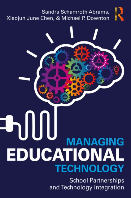 E-knjiga Managing Educational Technology Sandra Schamroth Abrams