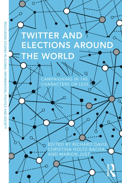 E-kniha Twitter and Elections around the World Richard Davis