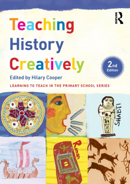 E-knjiga Teaching History Creatively Hilary Cooper