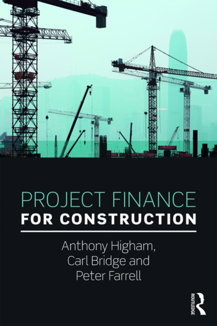 E-book Project Finance for Construction Anthony Higham
