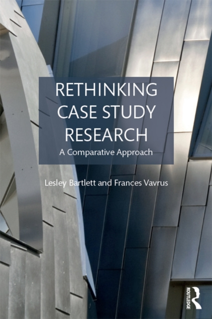 E-knjiga Rethinking Case Study Research Lesley Bartlett