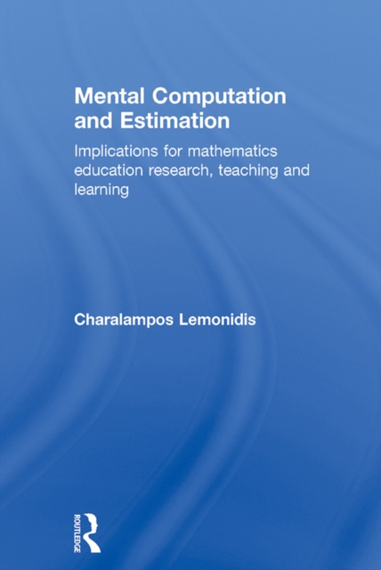E-book Mental Computation and Estimation Charalampos Lemonidis