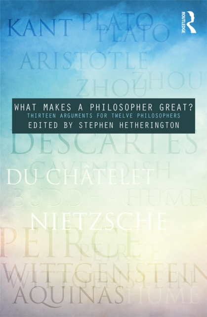 E-Book What Makes a Philosopher Great? Stephen Hetherington