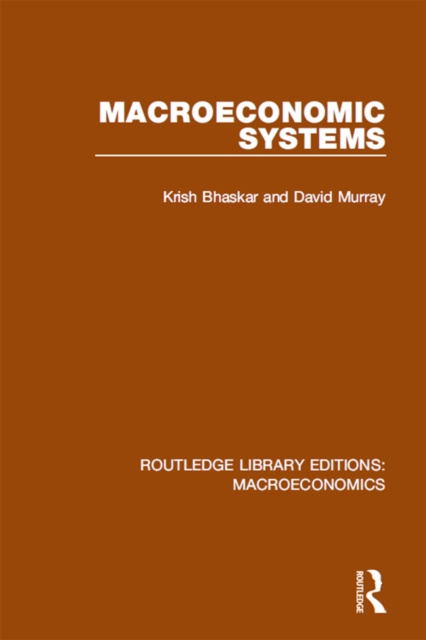 E-book Macroeconomic Systems Krish Bhaskar