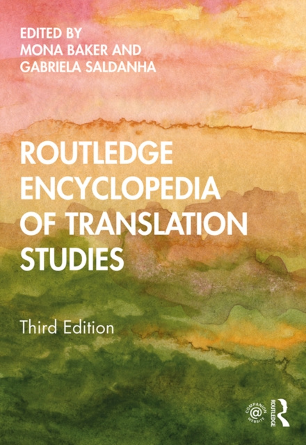E-kniha Routledge Encyclopedia of Translation Studies Mona Baker