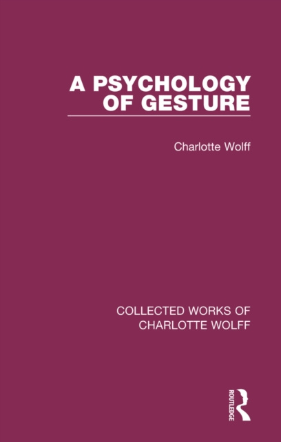 E-knjiga Psychology of Gesture Charlotte Wolff