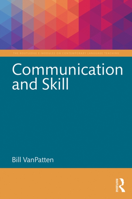 E-knjiga Communication and Skill Bill VanPatten