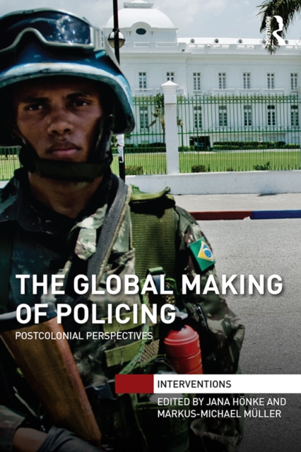 E-Book Global Making of Policing Jana Honke