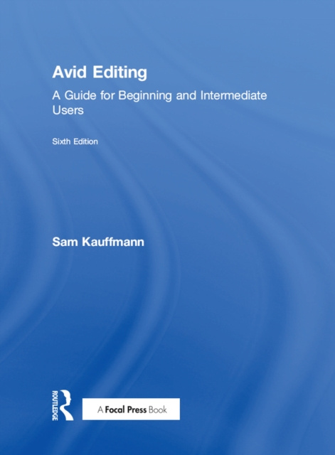 E-kniha Avid Editing Sam Kauffmann