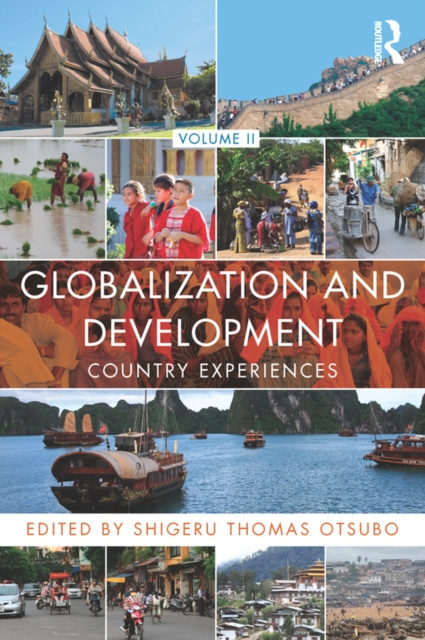 E-knjiga Globalization and Development Volume II Shigeru Thomas Otsubo