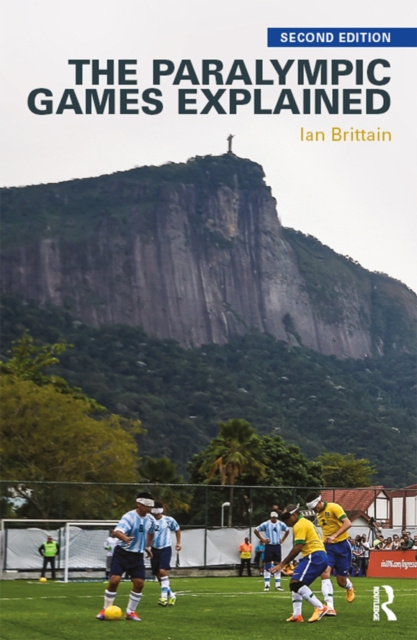E-kniha Paralympic Games Explained Ian Brittain
