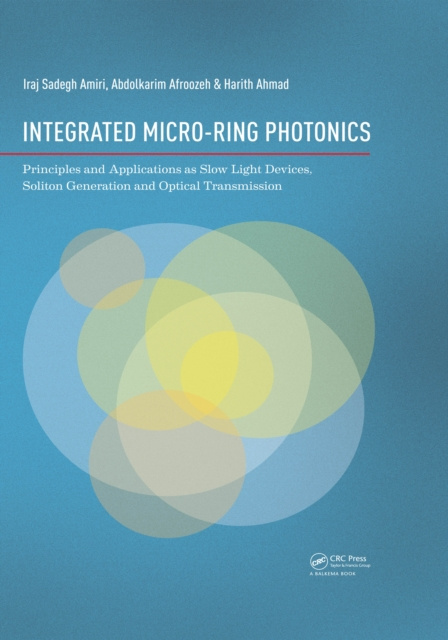 E-book Integrated Micro-Ring Photonics Iraj Sadegh Amiri