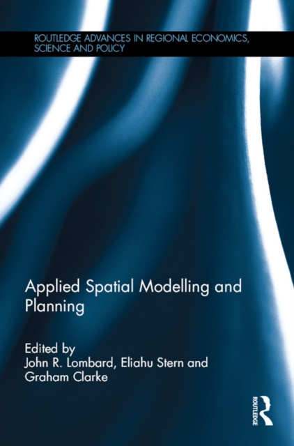 E-knjiga Applied Spatial Modelling and Planning John R. Lombard