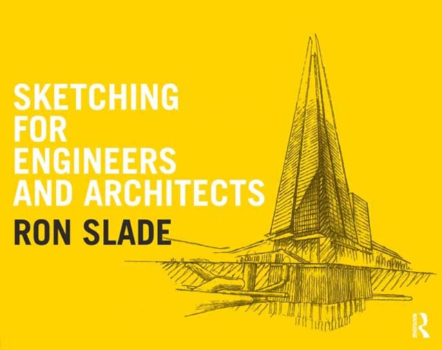 E-book Sketching for Engineers and Architects Ron Slade