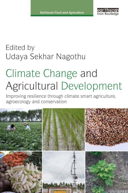 E-knjiga Climate Change and Agricultural Development Udaya Sekhar Nagothu