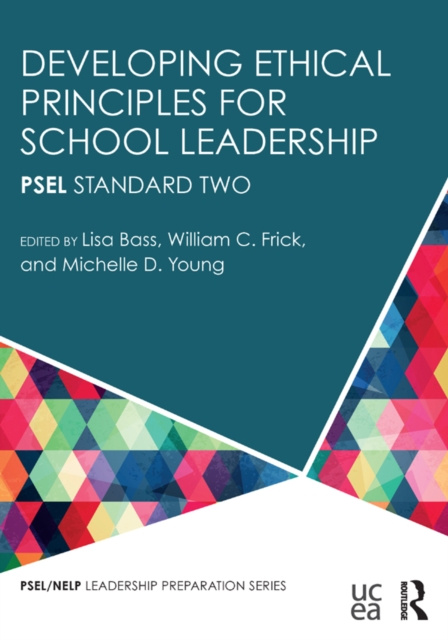 E-book Developing Ethical Principles for School Leadership Lisa Bass