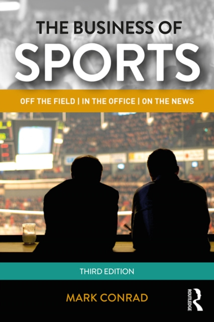 E-kniha Business of Sports Mark Conrad