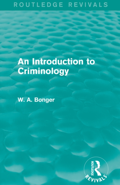 Libro elettronico Introduction to Criminology W. A. Bonger
