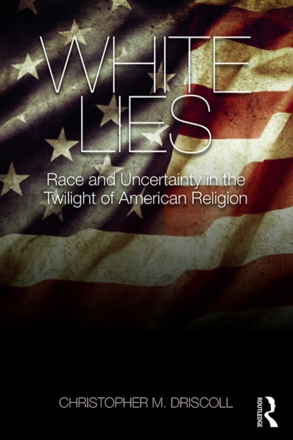 E-book White Lies Christopher M. Driscoll