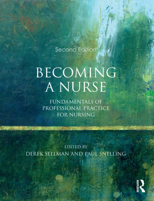 E-book Becoming a Nurse Derek Sellman
