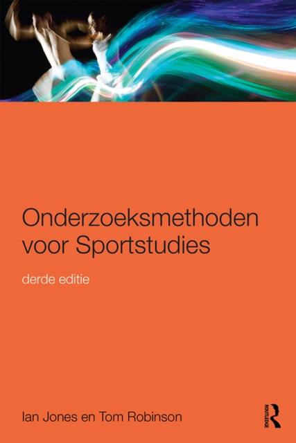 E-kniha Onderzoeksmethoden voor Sportstudies Ian Jones
