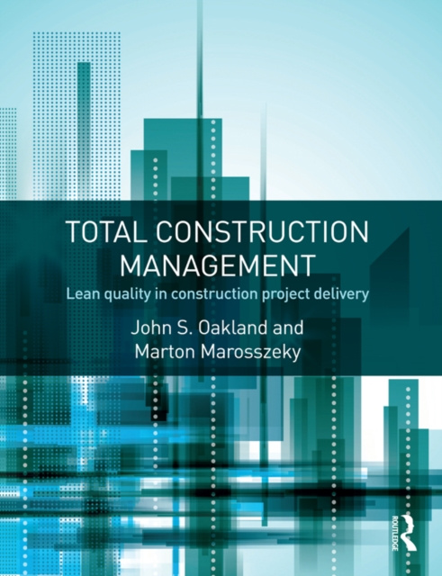 E-knjiga Total Construction Management John S. Oakland