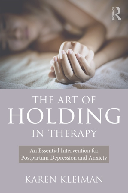 E-kniha Art of Holding in Therapy Karen Kleiman
