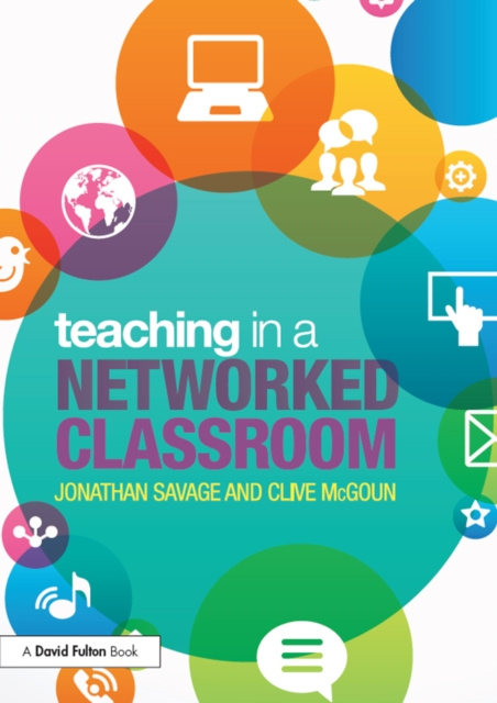 E-knjiga Teaching in a Networked Classroom Jonathan Savage