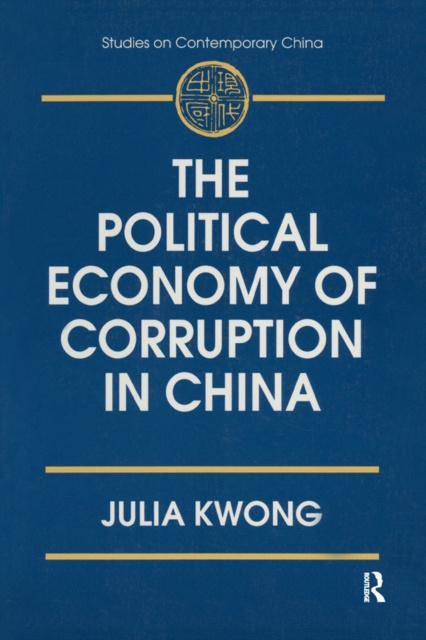 Libro elettronico Political Economy of Corruption in China Julia Kwong