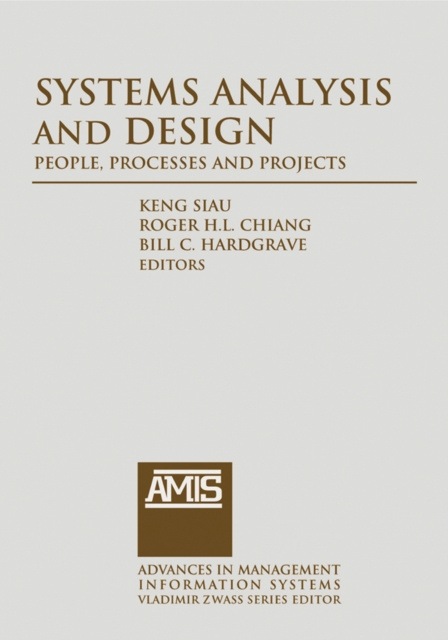 E-Book Systems Analysis and Design: People, Processes, and Projects Keng Siau