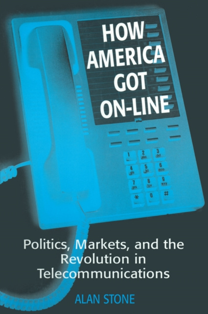 E-book How America Got On-line Alan Stone