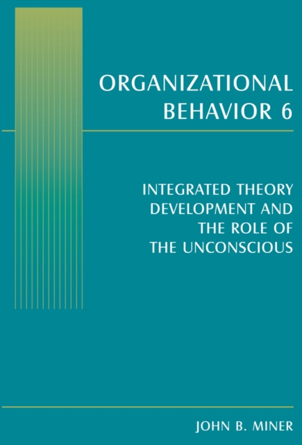 E-kniha Organizational Behavior 6 John B. Miner