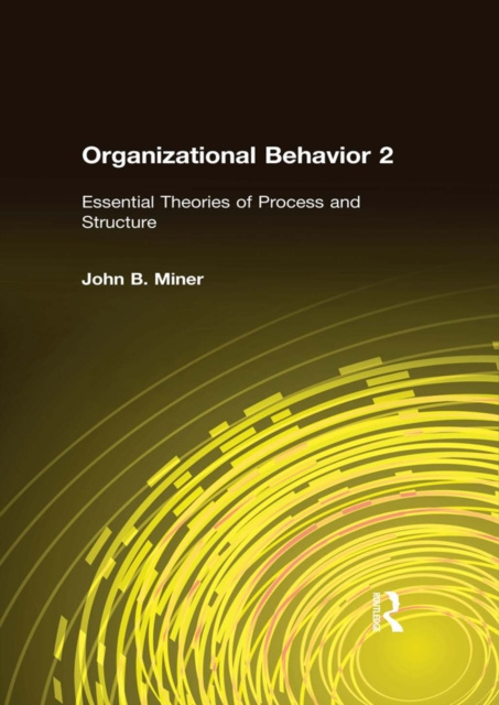 E-kniha Organizational Behavior 2 John B. Miner