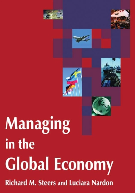 E-book Managing in the Global Economy Richard M. Steers