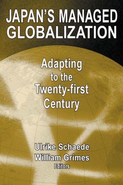 E-Book Japan's Managed Globalization Ulrike Schaede