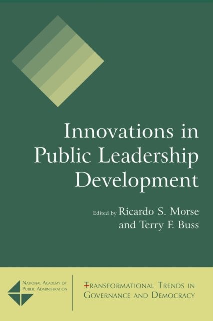 E-book Innovations in Public Leadership Development Ricardo S. Morse