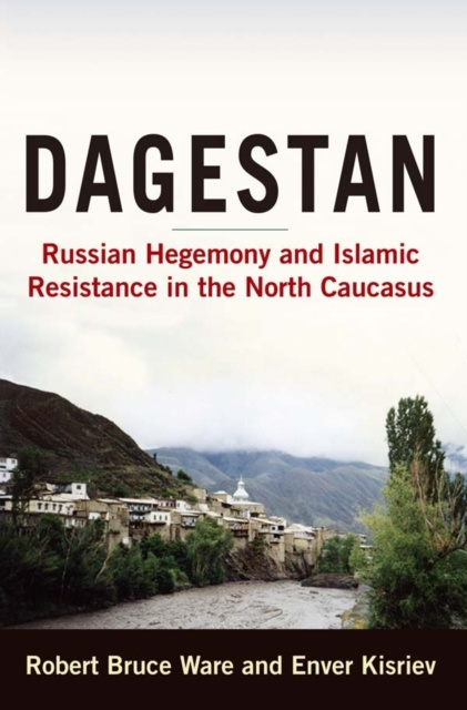 E-knjiga Dagestan Robert Bruce Ware