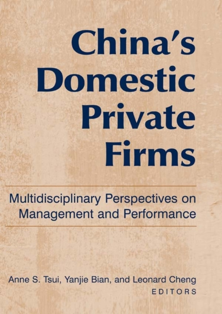 E-kniha China's Domestic Private Firms: Anne S. Tsui