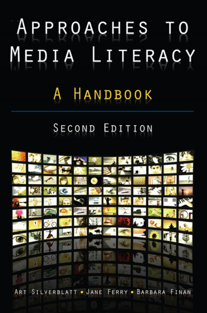 Libro elettronico Approaches to Media Literacy: A Handbook Art Silverblatt