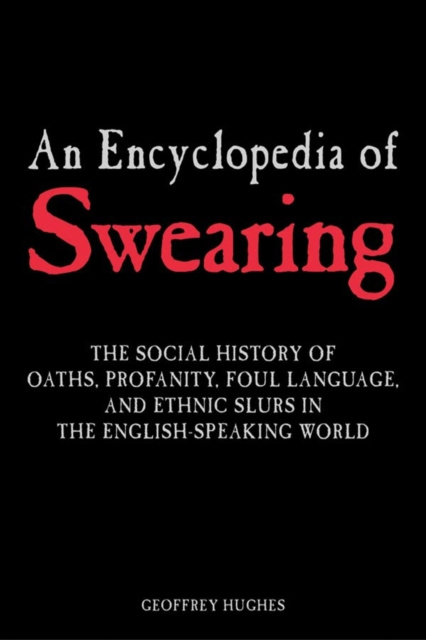Libro elettronico Encyclopedia of Swearing Geoffrey Hughes