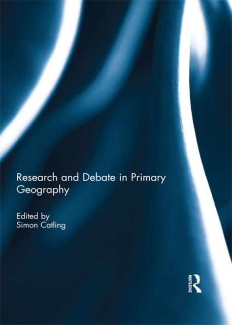 E-kniha Research and Debate in Primary Geography Simon Catling