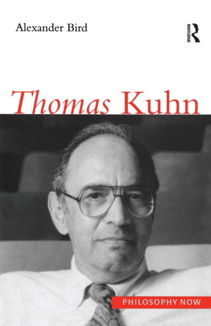 E-book Thomas Kuhn Alexander Bird